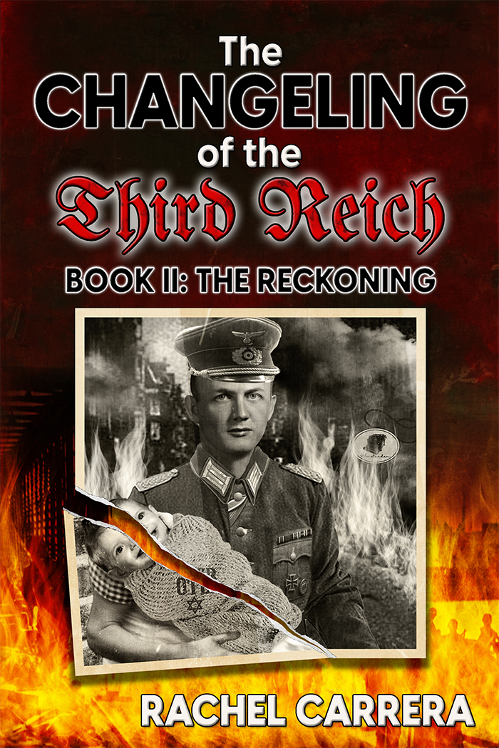The Changeling of the Third Reich Book II: The Reckoning Book